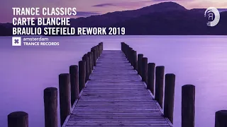 Trance Classics - Carte Blanche (Braulio Stefield Rework 2019) ATC