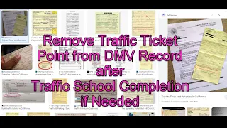 Remove California DMV Traffic Ticket Point from Driving Record after Traffic School Completion