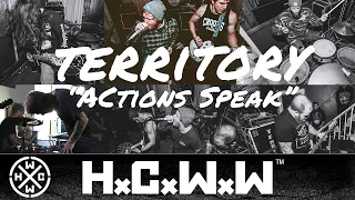 TERRITORY - ACTIONS SPEAK - HARDCORE WORLDWIDE (OFFICIAL D.I.Y. VERSION HCWW)