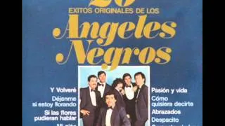 LOS ANGELES NEGROS A TU RECUERDO version original