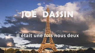 Joe Dassin "Il était une fois nous deux"