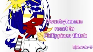 Countryhuman react to Philippines Tiktok// Episode 8