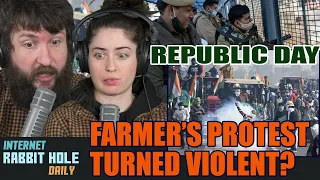 INDIAN FARMER'S PROTEST TURNED VIOLENT ON REPUBLIC DAY? | PART ONE