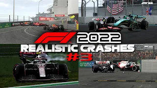 F1 2022 REALISTIC CRASHES #3