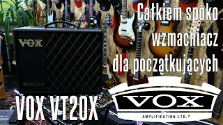 VOX Valvetronix VT20X - bardzo spoko wzmacniacz dla początkujących - FOG