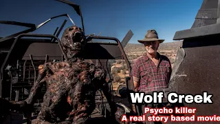 Wolf Creek 2005 a real story based movie || A psycho killer movie explain in hindi || fear weekend