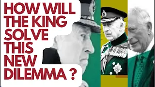 THE KING’S LATEST DILEMMA - WHAT WOULD YOU ADVISE? LATEST #royal #britishroyalfamily #kingcharles