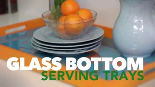 Glass Bottom Serving Trays