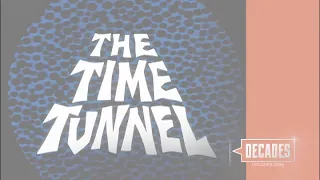 The Decades Binge: The Time Tunnel