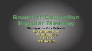 3-1-18 Strongsville Board of Education Regular Meeting