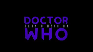 DOCTOR WHO: DARK DIMENSION (trailer 2022)