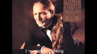 Willie Nelson - Crazy (audio + lyrics)