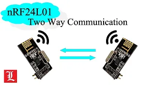 nRF24L01 for Two Way Communication