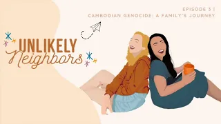 Episode 3 | Cambodian Genocide: A Family’s Journey