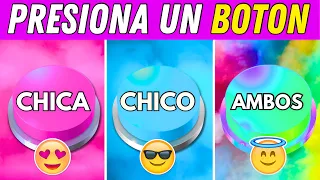 ¡Elige un BOTÓN...! | CHICA, CHICO o AMBOS ❤️💙🌈 | Cuál de los 3 botones vas a elegir 🧐?