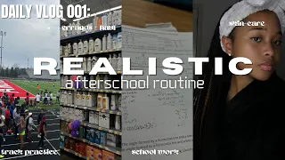 REALISTIC AFTER SCHOOL ROUTINE l track practice, school vlog, skin care, errands etc