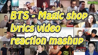 [BTS] Magic shop lyrics video｜reaction mashup