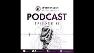 Supreme Court Podcast Episode 15