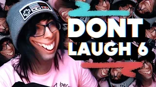 DON'T LAUGH CHALLENGE #6