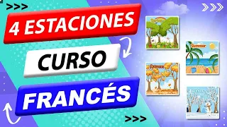 🇫🇷 Estaciones del año en FRANCÉS 💙 📣 👉 [ #1 EN FRANCIA] 👈