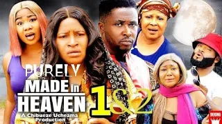PURELY MADE IN HEAVEN "COMPLETE SEASON 1&2" ONNY MICHAEL/ MARY IGWE TRENDING MOVIES 2023