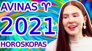 2021 METŲ HOROSKOPAS. AVINAS. PERMAINOS? ĮTAMPA? ŠVIESESNĖ ATEITIS?