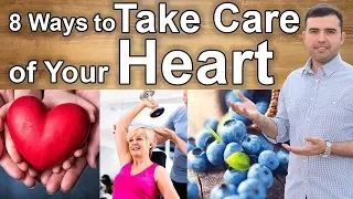 How to Care of Your Heart - 8 Natural Ways to Keep Your Heart Healthy