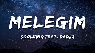 Soolking feat. Dadju - Meleğim (Paroles/Lyrics)