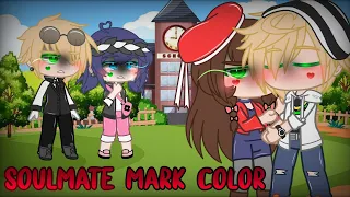 ✨Soulmate Mark Color ✨ MLB (meme)Ty for 1k subs!! 🥳❤