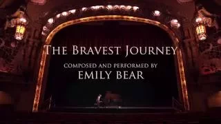 Emily Bear - "The Bravest Journey" Piano Solo Music Video