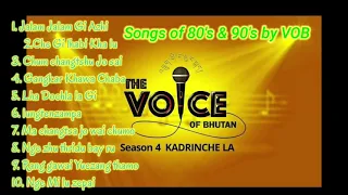 Bhutanese songs of 80's & 90's by VOB  Volume - 1