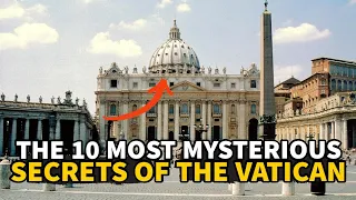 THE 10 MOST MYSTERIOUS SECRETS OF THE VATICAN! #biblestories