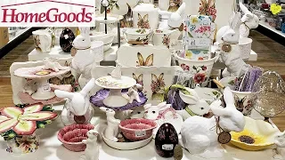 HOMEGOODS SHOP WITH ME EASTER 2019