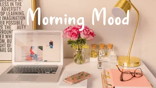 [Playlist] Morning Mood 🌻 Comfortable music that makes you feel positive and calm ~ Morning songs