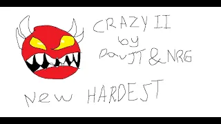 Crazy II 100% by DavJT & NRG | New Hardest