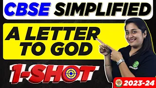 A Letter to God | One Shot Explanation | Class 10 English Chapter 1 | 2023-24 | CBSE Simplified