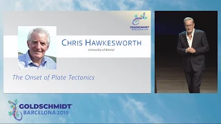 Goldschmidt2019 Friday plenary: Chris Hawkesworth