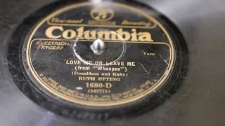 "Love Me Or Leave Me" - Ruth Etting