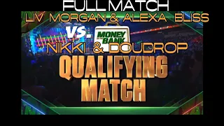 -FULL MATCH-  Alexa Bliss & Liv Morgan VS Nikki & Doudrop MITB Qualifying Match RAW 6/13/22 WWE 2K22