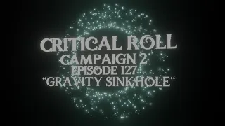 Critical Role Animated C2 E127 "Gravity Sinkhole"