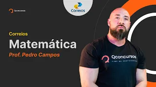 Matemática para o concurso Correios [Aula gratuita] #aovivo