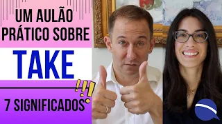 Um aulão prático sobre TAKE: 7 significados