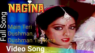Main Teri Dushman, Dushman Tu Mera | Nagina (1986) | Sridevi | Rishi Kapoor | Lata Mangeshkar Hits