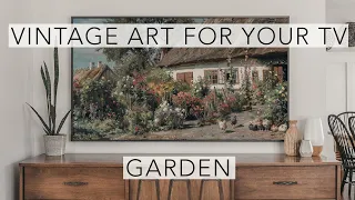 Garden | Turn Your TV Into Art | Vintage Art Slideshow For Your TV | 1Hr of 4K HD Paintings