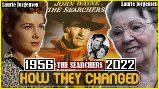 THE SEARCHERS 1956 Cast THEN AND NOW 2022 How They Changed