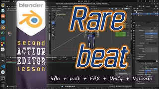 Blender Second Lession: Rare beat (Action Editor)