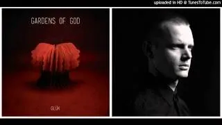 Gardens Of God~Voices From The Past [Gluk EP]