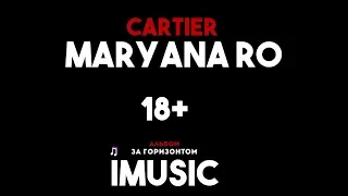 Maryana Ro | Cartier | IMUSIC | Премьера клипа 2018 | Автор Марьяна |