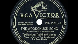 1946 HITS ARCHIVE: The Woodchuck Song - Tex Beneke & the Glenn Miller Orch. (Tex & Crew Chiefs, voc)
