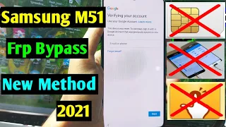 Samsung Galaxy M51 Frp Bypass/Google Account Unlock | Samsung M51 Frp Unlock | New Security 2021